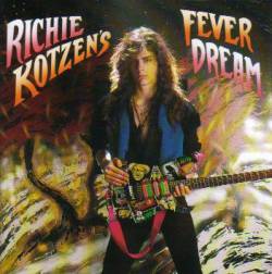 Richie Kotzen : Fever Dream